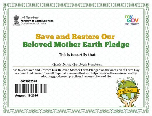 Save and Restore Our Beloved Mother Earth certificate issued to Gopala Satvik Gau Shala Foundation